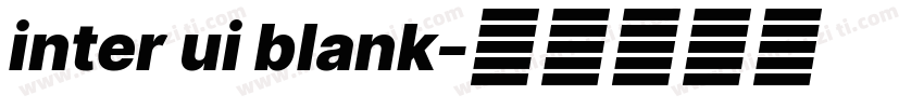 inter ui blank字体转换